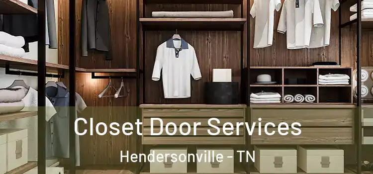 Closet Door Services Hendersonville - TN