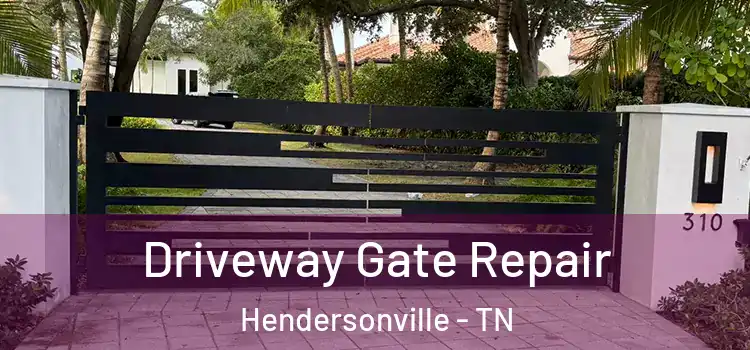 Driveway Gate Repair Hendersonville - TN