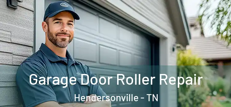  Garage Door Roller Repair Hendersonville - TN