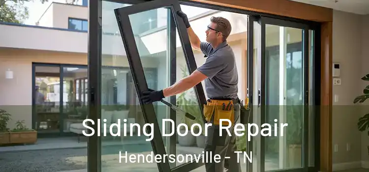 Sliding Door Repair Hendersonville - TN