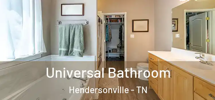 Universal Bathroom Hendersonville - TN