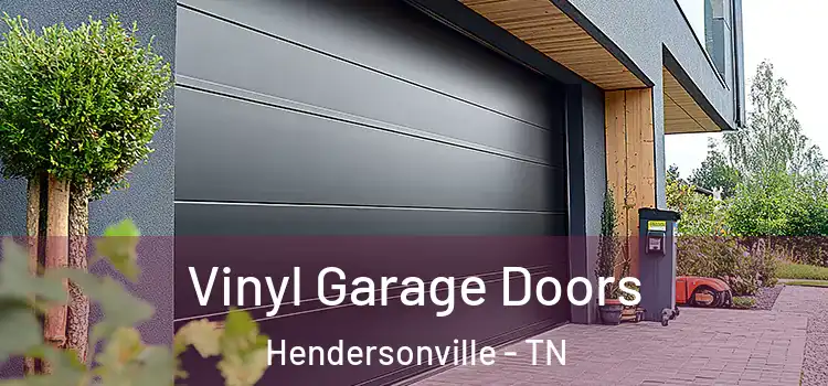  Vinyl Garage Doors Hendersonville - TN